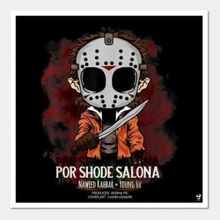 Naweed Rahbar – Por Shode Salona